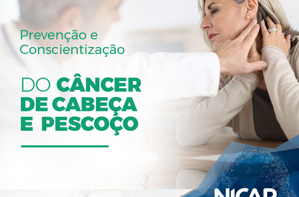 Prevenção e Conscientização do Câncer de Cabeça e Pescoço