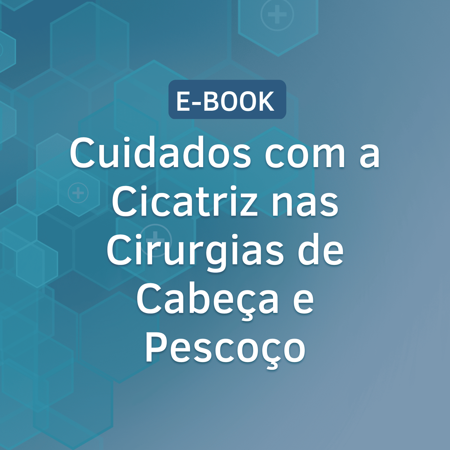 Cuidados com a Cicatriz nas Cirurgias de Cabeça e Pescoço