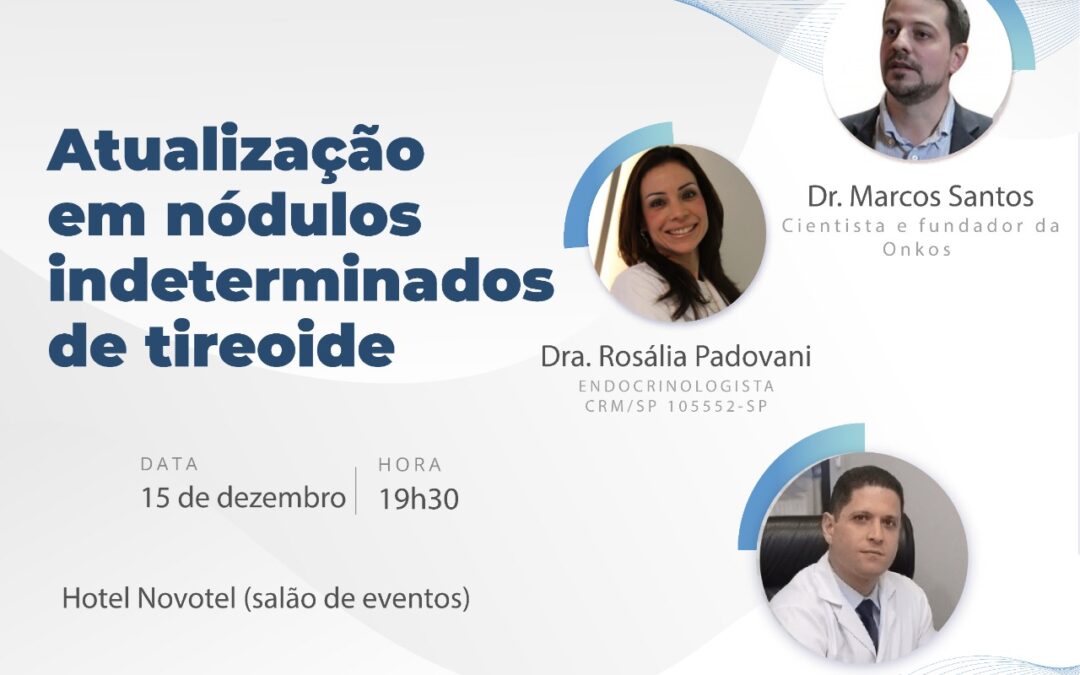 NICAP convida para Aula de Atualização em nódulos indeterminados de tireoide